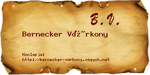 Bernecker Várkony névjegykártya
